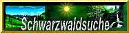 Schwarzwaldsuche